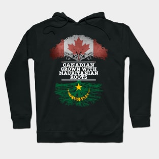 Canadian Grown With Mauritanian Roots - Gift for Mauritanian With Roots From Mauritania Hoodie